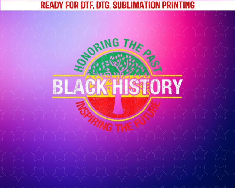 Black History Month Proud African American Black Pride Shirt PNG, DTF, DTG, Sublimation Design