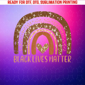 Black Lives Matter Blm Human Rights Kids Men Women Shirt PNG, DTF, DTG, Sublimation Design
