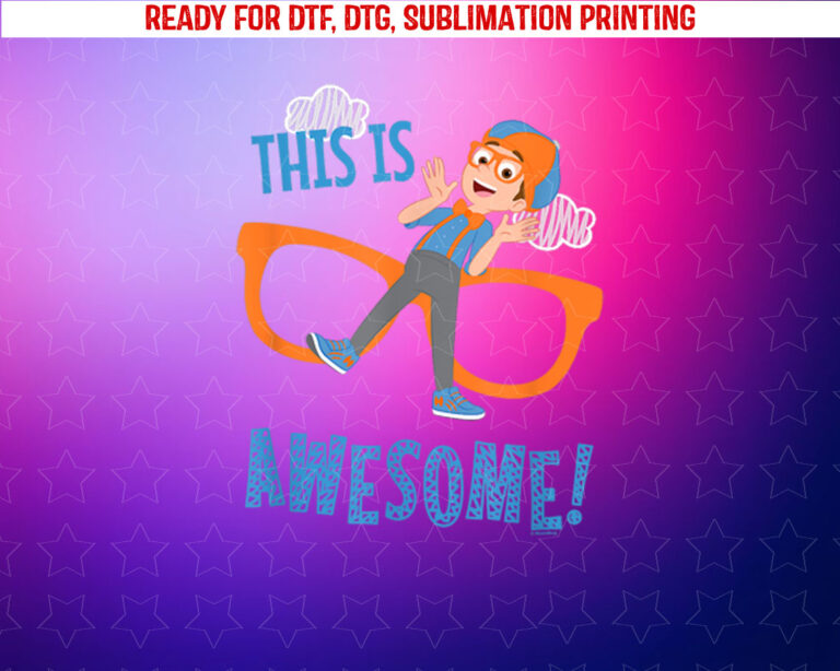 Blippi This is Awesome Glasses Shirt PNG, DTF, DTG, Sublimation Design