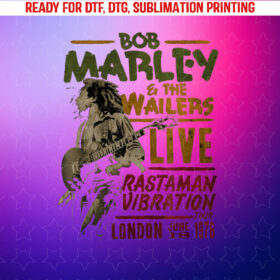 Bob Marley Btrtw the Wailers Live Shirt PNG, DTF, DTG, Sublimation Design