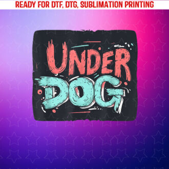 Bold Colorful Underdog Look for a Confident Style Shirt PNG, DTF, DTG, Sublimation Design