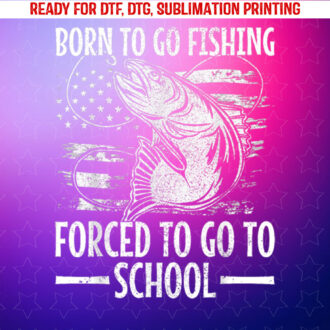 Born to Go Fishing Bass Fish Fisherman Boy Kid Funny Fishing Shirt PNG, DTF, DTG, Sublimation Design