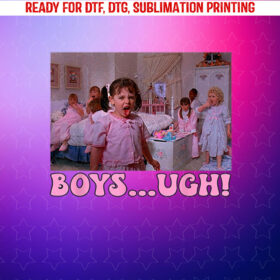 Boys Ugh Valentines Day Pink Funny for Women Girls Kids Shirt PNG, DTF, DTG, Sublimation Design