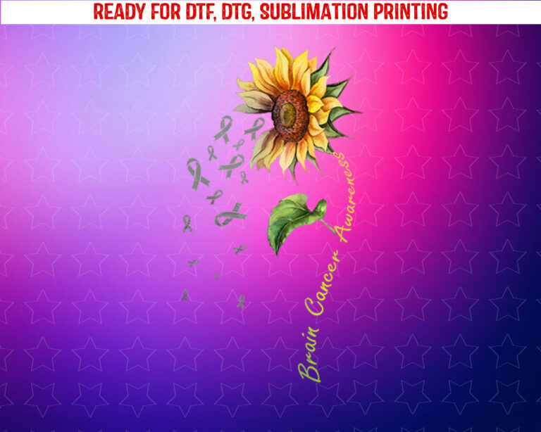Brain Cancer Awareness Sunflower Shirt PNG, DTF, DTG, Sublimation Design