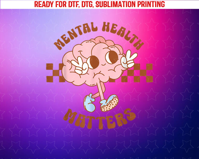 Brain Mental Health Matters Retro Groovy Mental Health Shirt PNG, DTF, DTG, Sublimation Design