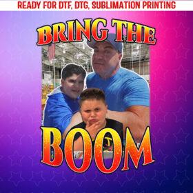 Bring the Boom Rizzler Funny Joke Gifts Shirt PNG, DTF, DTG, Sublimation Design