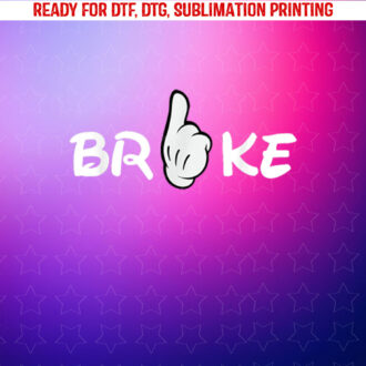 Broke and Spoiled Matching Couples Funny Shirt PNG, DTF, DTG, Sublimation Design