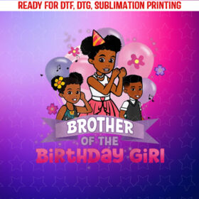 Brother Gracies Corner Birthday Dolls Cute Party Shirt PNG, DTF, DTG, Sublimation Design