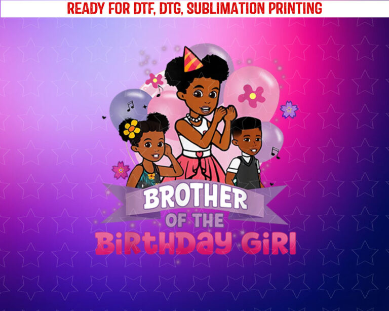 Brother Gracies Corner Birthday Dolls Cute Party Shirt PNG, DTF, DTG, Sublimation Design