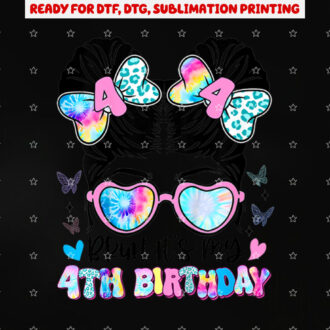 Bruh Its My 4th Birthday Retro 4 Year Old Birthday Girl Shirt PNG, DTF, DTG, Sublimation Design