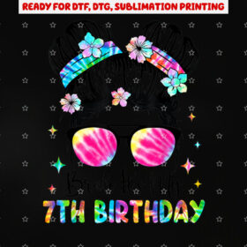 Bruh Its My 7th Birthday 7 Year Old 7th Birthday for Girl Shirt PNG, DTF, DTG, Sublimation Design