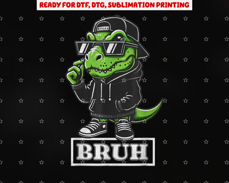 Bruh T Rex Dinosaur Teen Sayings Teenage Boys Funny Kids Shirt PNG, DTF, DTG, Sublimation Design