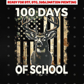 Bucked 100 Days of School Deer Student Boy Girls 100th Day Shirt PNG, DTF, DTG, Sublimation Design