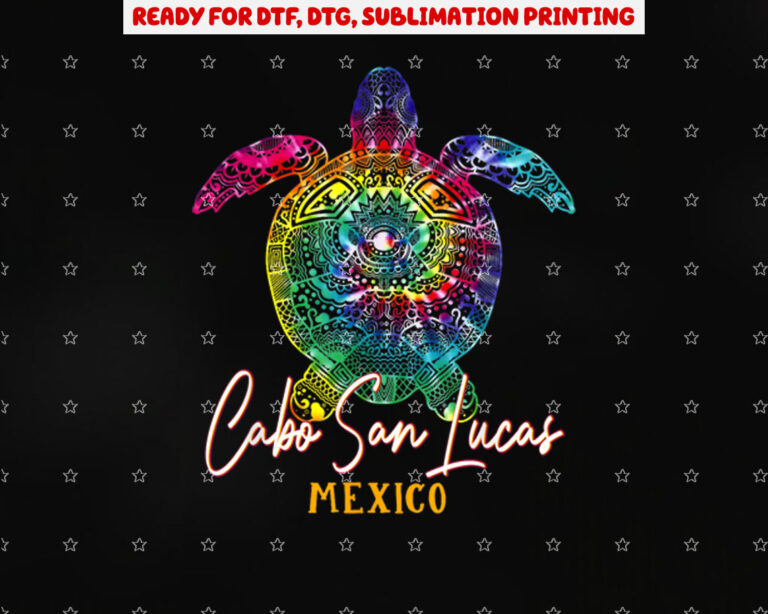 Cabo San Lucas Tie Dye Sea Turtle Matching Family Vacation Shirt PNG, DTF, DTG, Sublimation Design