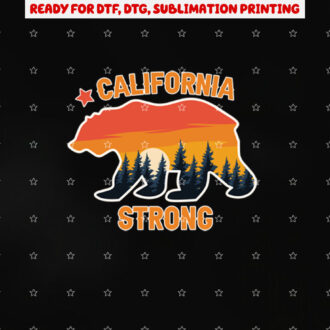 California Strong Grizzly Bear Vintage Shirt PNG, DTF, DTG, Sublimation Design