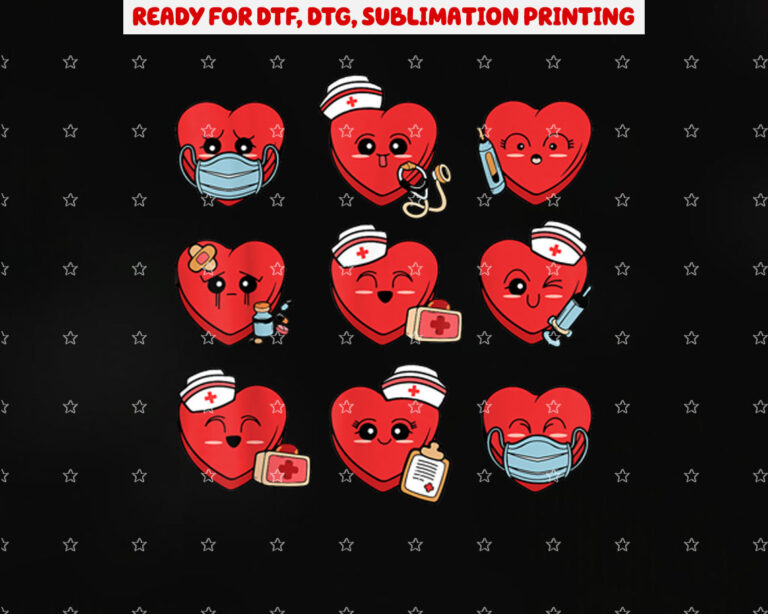 Candy Conversation Heart Nurse Valentine Nursing Men Women Shirt PNG, DTF, DTG, Sublimation Design