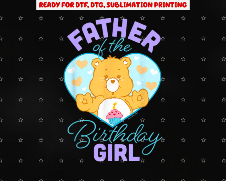 Care Bears Father of the Birthday Girl Vintage Heart Logo Shirt PNG, DTF, DTG, Sublimation Design