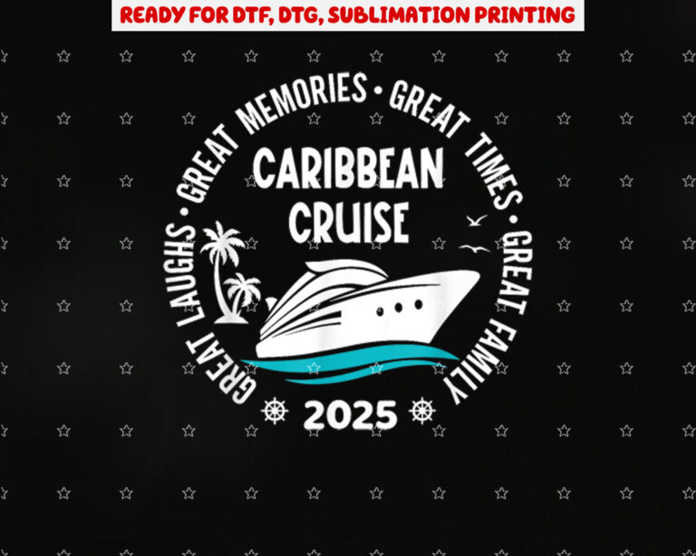 Caribbean Cruise 2025 Vacation Trip Matching Family Group Shirt PNG, DTF, DTG, Sublimation Design