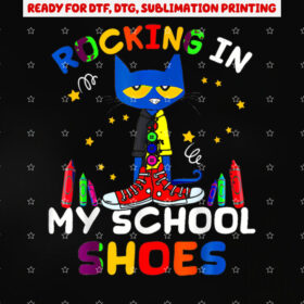 Catrocking I N Myschoolshoesback Toschoolcatlover Shirt PNG, DTF, DTG, Sublimation Design