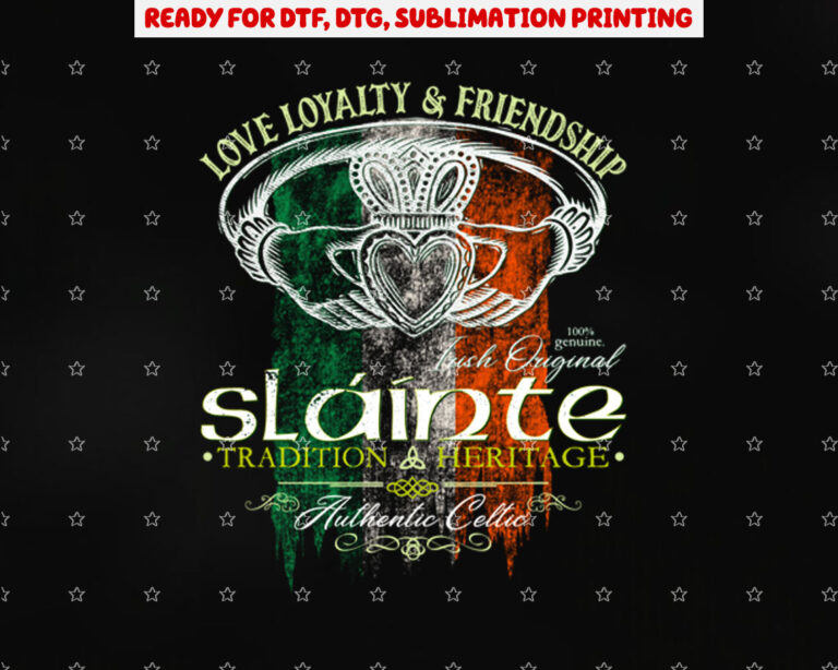 Celtic Claddagh Slainte Grunge Irish Flag St Patricks Day Shirt PNG, DTF, DTG, Sublimation Design