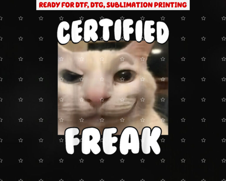 Certified Freak Funny Cursed Silly White Cat Staring Meme Shirt PNG, DTF, DTG, Sublimation Design