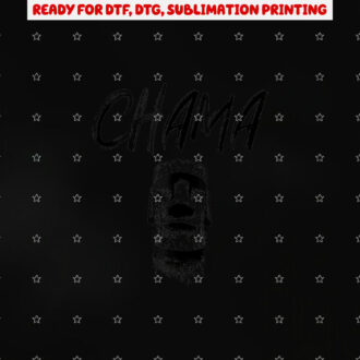Chama Shirt PNG, DTF, DTG, Sublimation Design