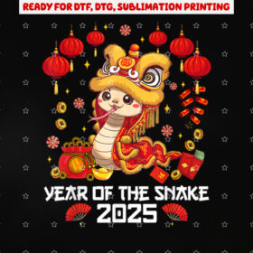 Chinese Lunnar New Year Snake the Year of the Snake 2025 Shirt PNG, DTF, DTG, Sublimation Design