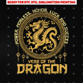 Chinese New Year 2024 Dragon Happy Chinese New Year 2024 Shirt PNG, DTF, DTG, Sublimation Design
