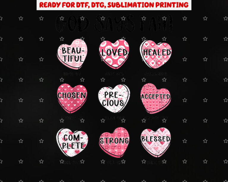 Christian Valentine God Says Bible Verses Hearts for Women Shirt PNG, DTF, DTG, Sublimation Design