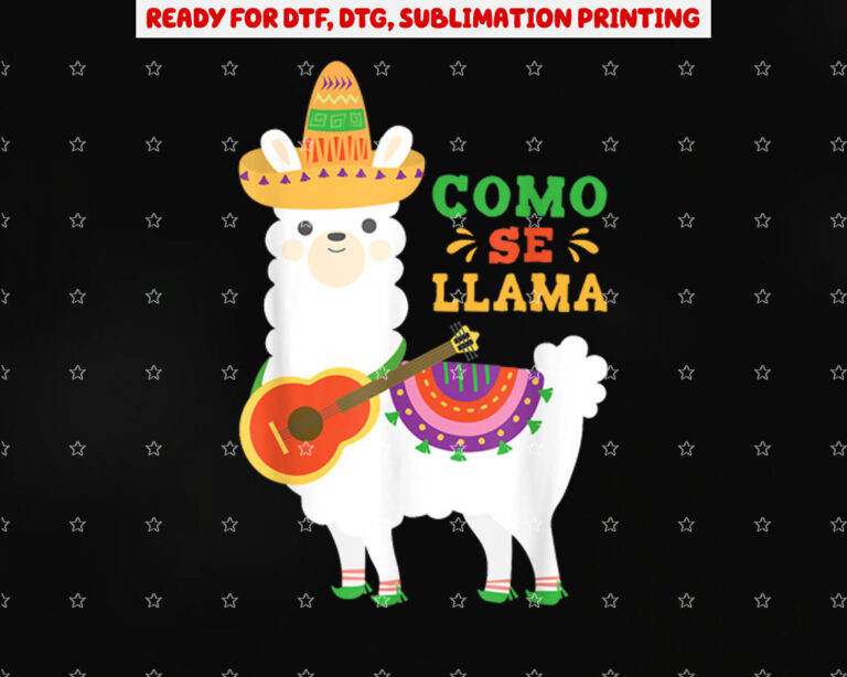 Cinco De Mayo Como Se Llama Funny Whats Your Name Shirt PNG, DTF, DTG, Sublimation Design