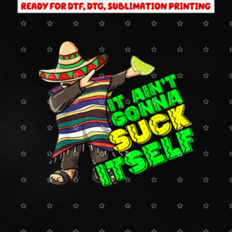 Cinco De Mayo Mens Funny Cinco De Mayo Tee for Women Shirt PNG, DTF, DTG, Sublimation Design