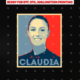 Claudia Sheinbaum Mexico President Pop Art Shirt PNG, DTF, DTG, Sublimation Design