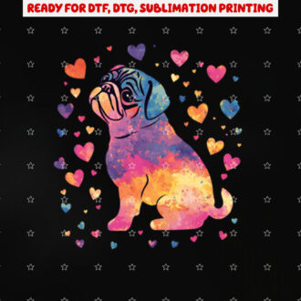 Colorful Dog Pug Hearts Shirt PNG, DTF, DTG, Sublimation Design