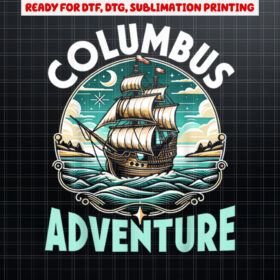 Columbus Day America 1492 USA Discovery Christopher Columbus Shirt PNG, DTF, DTG, Sublimation Design