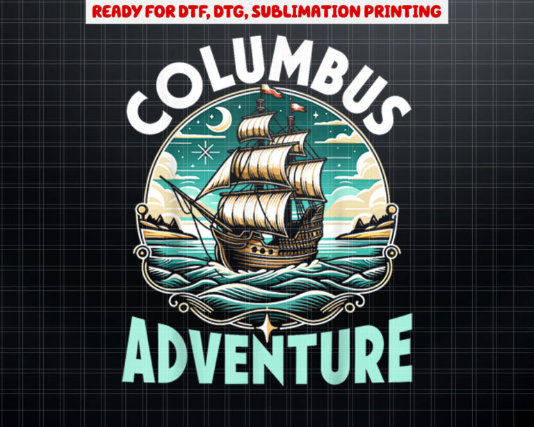 Columbus Day America 1492 USA Discovery Christopher Columbus Shirt PNG, DTF, DTG, Sublimation Design