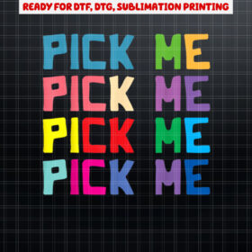 Come on down game shows Pick Me Colorful  Shirt PNG, DTF, DTG, Sublimation Design