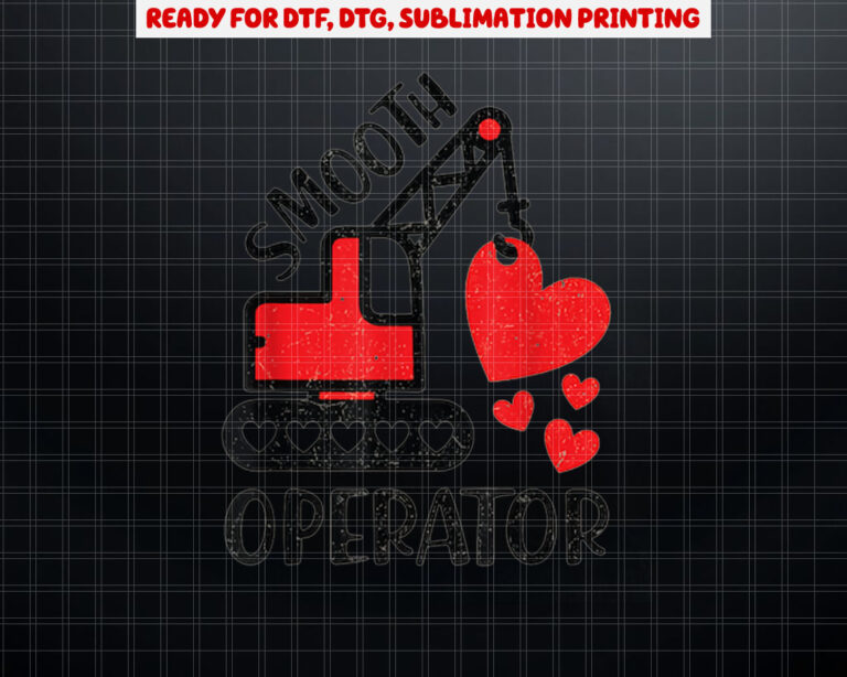 Construction Valentines Day Smooth Operator Boy Toddler Kids Shirt PNG, DTF, DTG, Sublimation Design
