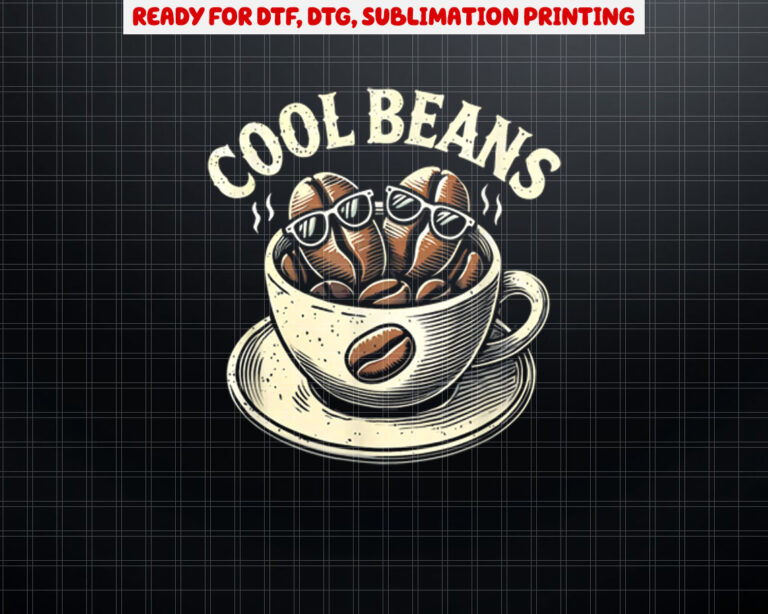 Cool Beans Coffee Caffeine Lover Retro Graphic Novelty Shirt PNG, DTF, DTG, Sublimation Design