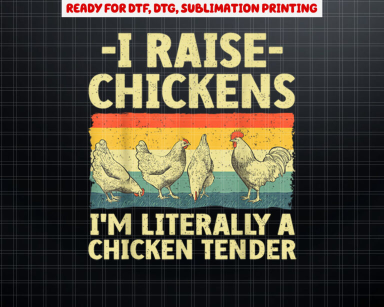 Cool Chicken Tender Art For Men Women Poultry Chicken Farmer Shirt PNG, DTF, DTG, Sublimation Design