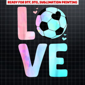 Cool Soccer Art For Women Girls Toddler Themed Soccer Player Shirt PNG, DTF, DTG, Sublimation Design