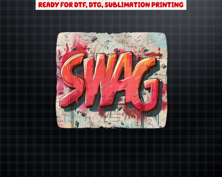 Cool swag saying for boys and girls Shirt PNG, DTF, DTG, Sublimation Design