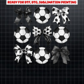 Coquette Bow Soccer Sister Season Shirt PNG, DTF, DTG, Sublimation Design