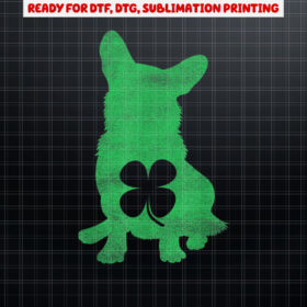 Corgi Dog Shamrock St Patricks Day Gift Saint Paddys Shirt PNG, DTF, DTG, Sublimation Design