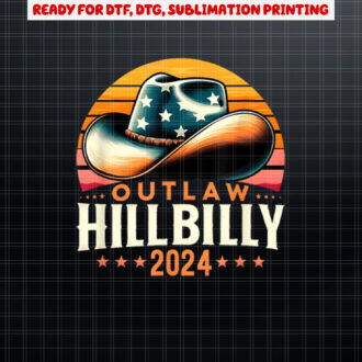 Cowboy Hat US Election Day Vintage Outlaw Hillbilly 2024 Shirt PNG, DTF, DTG, Sublimation Design