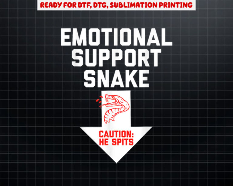 Crude Humor Inappropriate Emotional Support Snake Halloween Shirt PNG, DTF, DTG, Sublimation Design