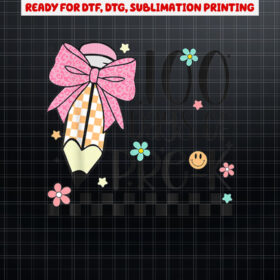 Cute 100th Day of School Coquette Bow 100 Days of PreK Shirt PNG, DTF, DTG, Sublimation Design