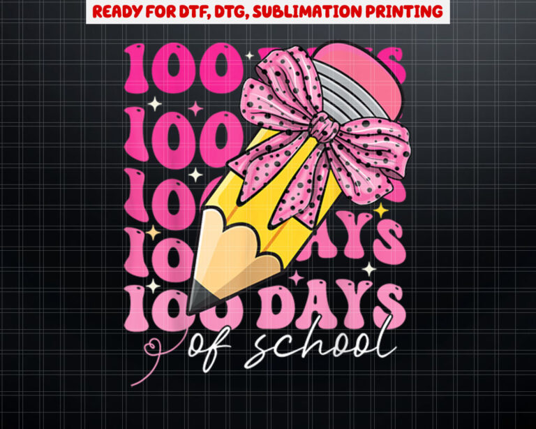 Cute 100th Days of School Girls Coquette Bow Pencil Costume Shirt PNG, DTF, DTG, Sublimation Design