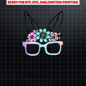 Cute Bunny Rabbit Face Tie Dye Glasses Girl Happy Easter Day Shirt PNG, DTF, DTG, Sublimation Design