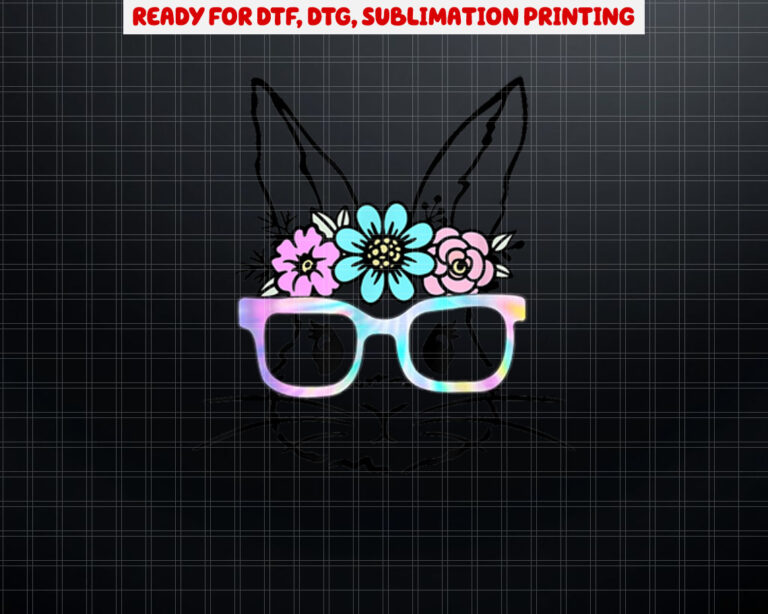 Cute Bunny Rabbit Face Tie Dye Glasses Girl Happy Easter Day Shirt PNG, DTF, DTG, Sublimation Design