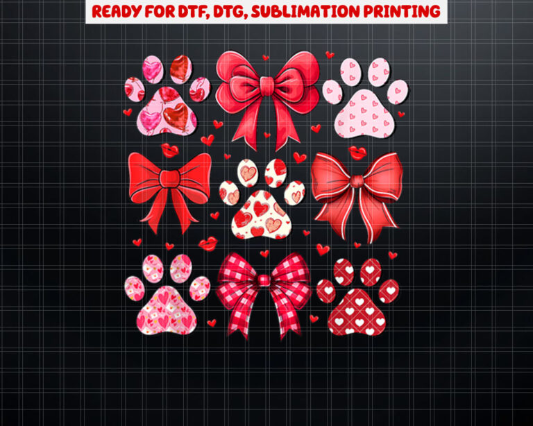 Cute Coquette Bow Dog Paws Dog Lover Dog Mom Valentines Day Shirt PNG, DTF, DTG, Sublimation Design